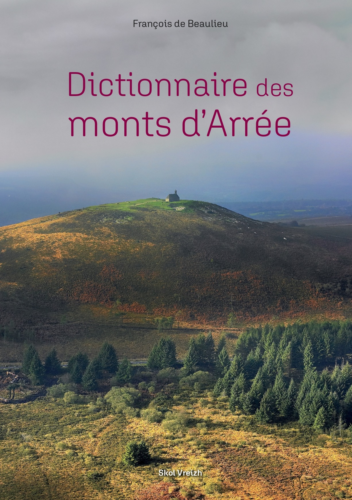 Couverture Dictionnaire des Monts d'aérée