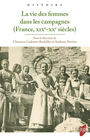 couverture La vie des femmes dans les campagnes