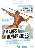 Affiche du colloque Images olympiques. Médiatisation et spectacularisation des Jeux Olympiques