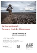 Affiche colloque international "Anthropocène(s) : femmes, féminin, féminismes"