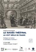 Affiche Colloque international "Le succès théâtral au XVIIe siècle en France"