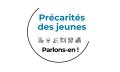 Précarités des jeunes, parlons-en!
