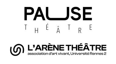 Pause théâtre et Arène Théâtre