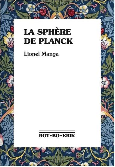 Couverture du livre La Sphère de Planck de Lionel Manga