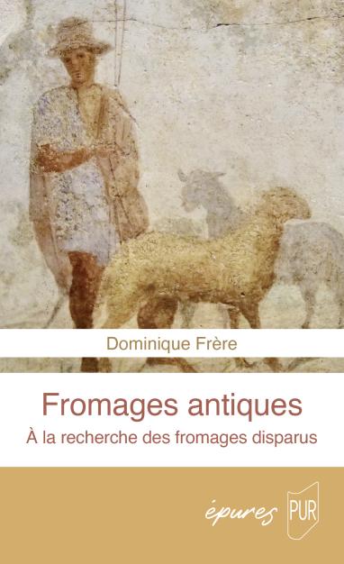 couverture du livre Fromages antiques