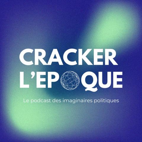 Visuel Cracker l'époque