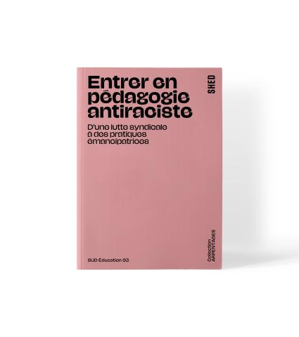 Couverture du livre "Entrer en pédagogie antiraciste"